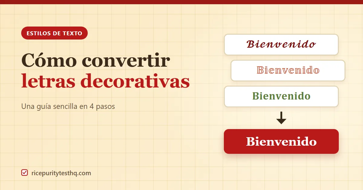 La palabra Bienvenido escrita con tres estilos de letras decorativas y convertida a texto normal